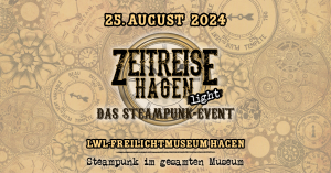 Veranstaltungsbild Zeitreise Hagen light 2024 25. August 11-18 Uhr LWL-Freilichtmuseum Hagen